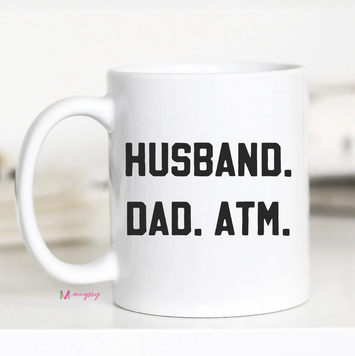Mugsby Husband Dad ATM kop 11 oz hvid keramik sjov