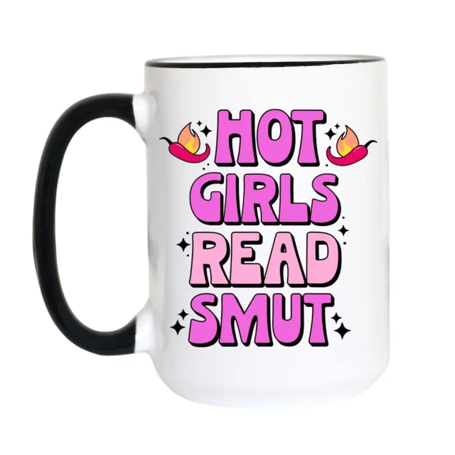 Mugsby Hot Girls Read Smut kop 11 oz hvid keramik sjov
