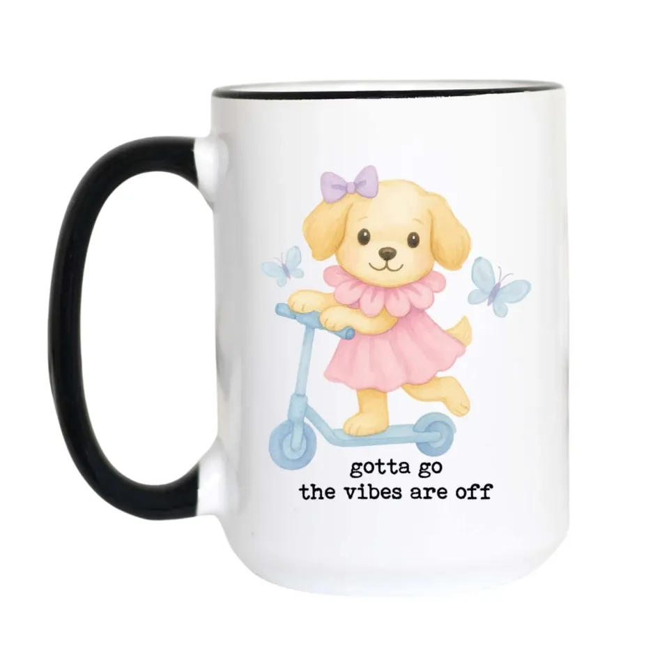 Mugsby Gotta Go Vibes Off krus 11 oz hvid sjov hund