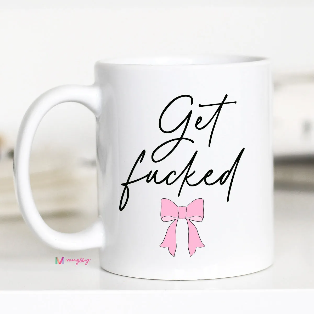 Mugsby Get Fucked Pink Bow coquette krus 325 ml