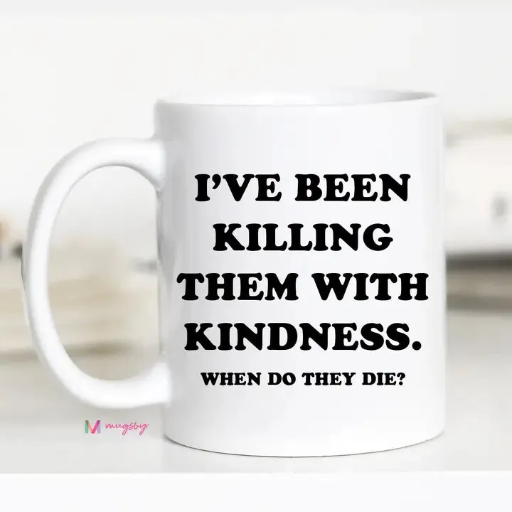Mugsby Killing Them With Kindness kop cowgirl 325 ml