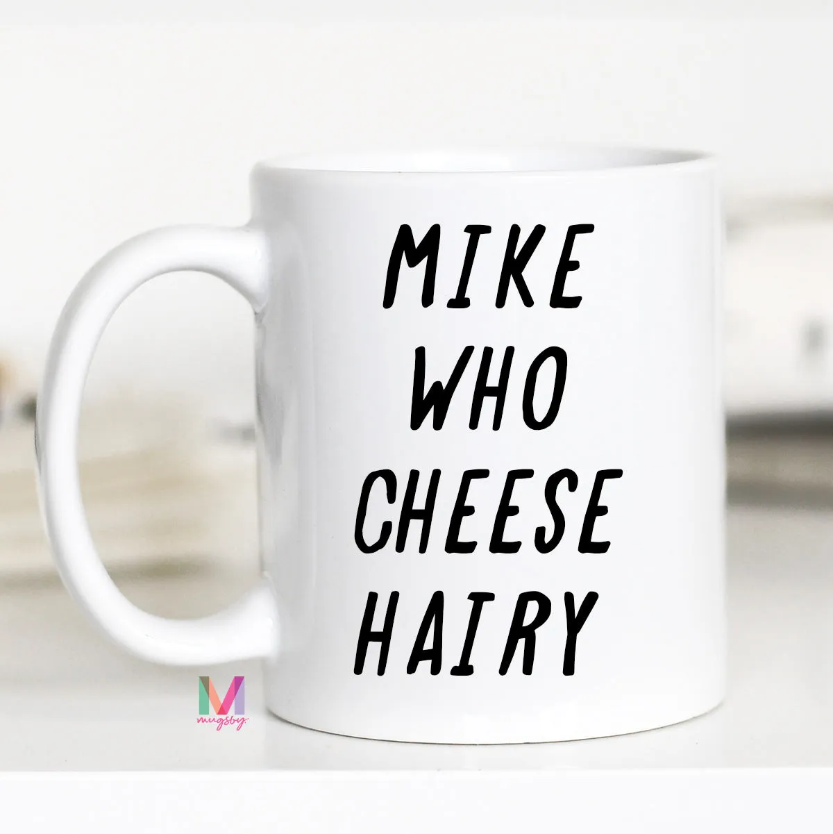 Mugsby Mike Who Cheese Hairy kaffekrus 325 ml sjov