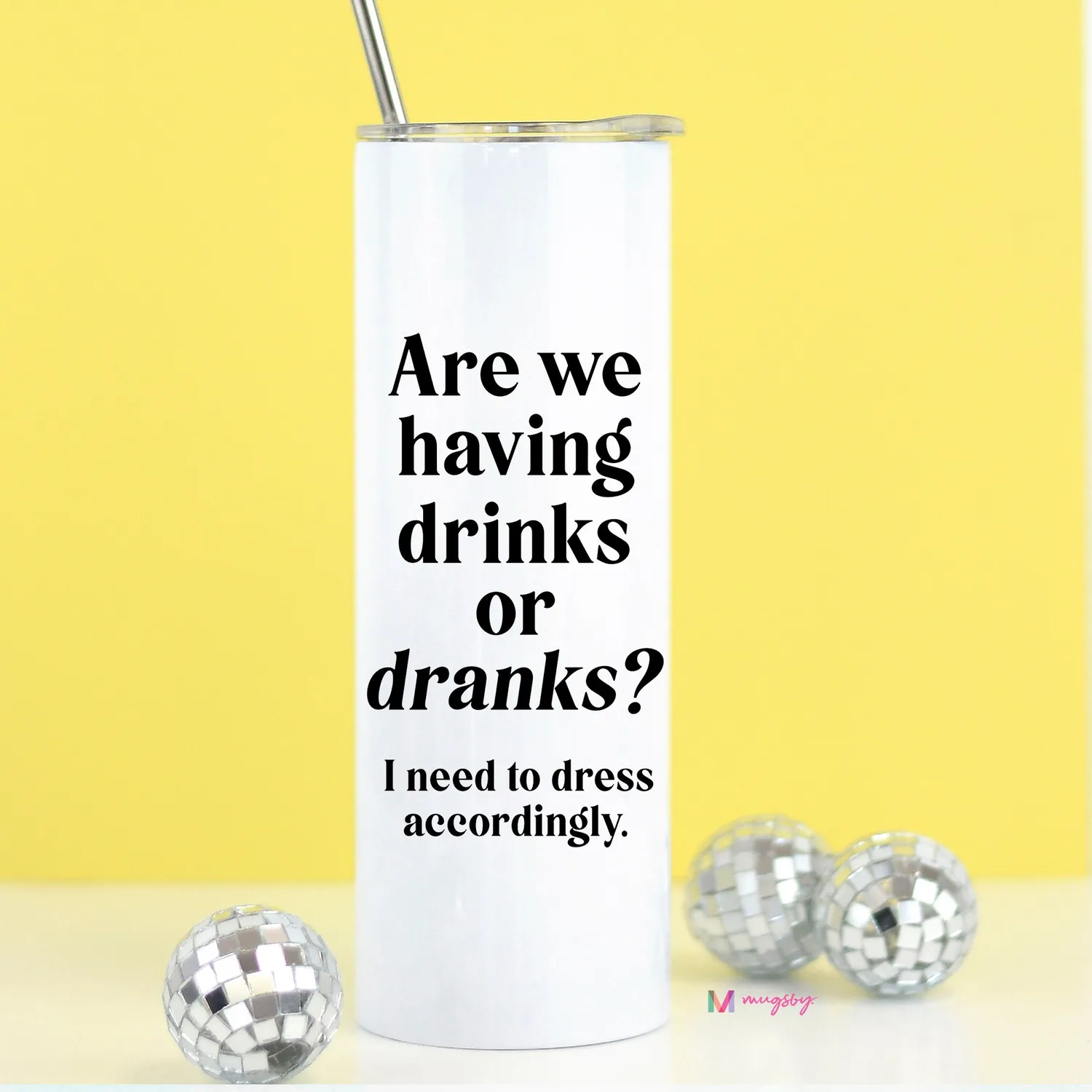 Mugsby Are We Having Drinks or Dranks termokrus 20 oz isoleret