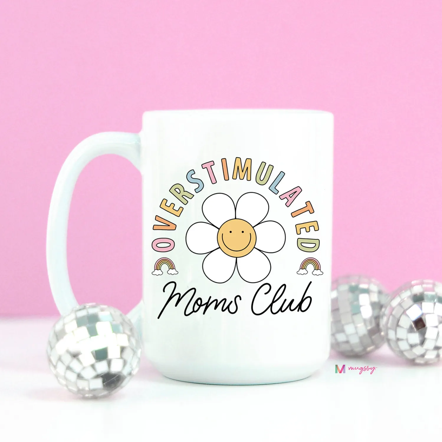 Mugsby Overstimulated Mom's Club krus 11 oz hvid
