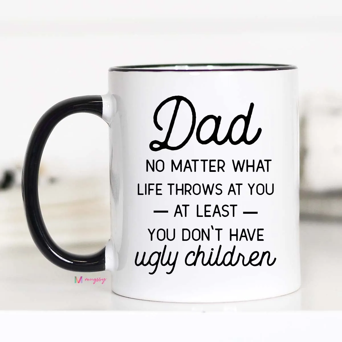 Mugsby Dad No Matter What At You krus hvid 325 ml sjov