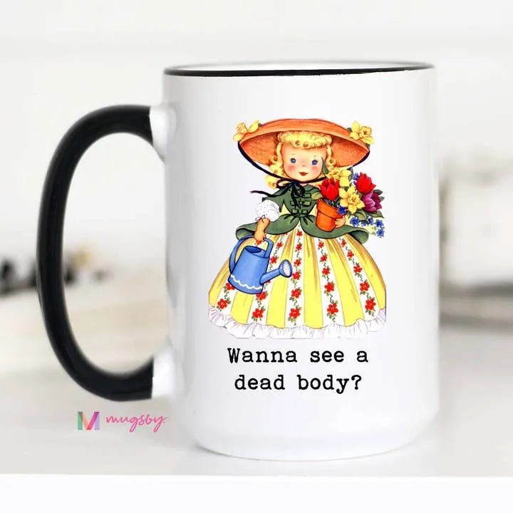 Mugsby Wanna See a Dead Body krus 325 ml have