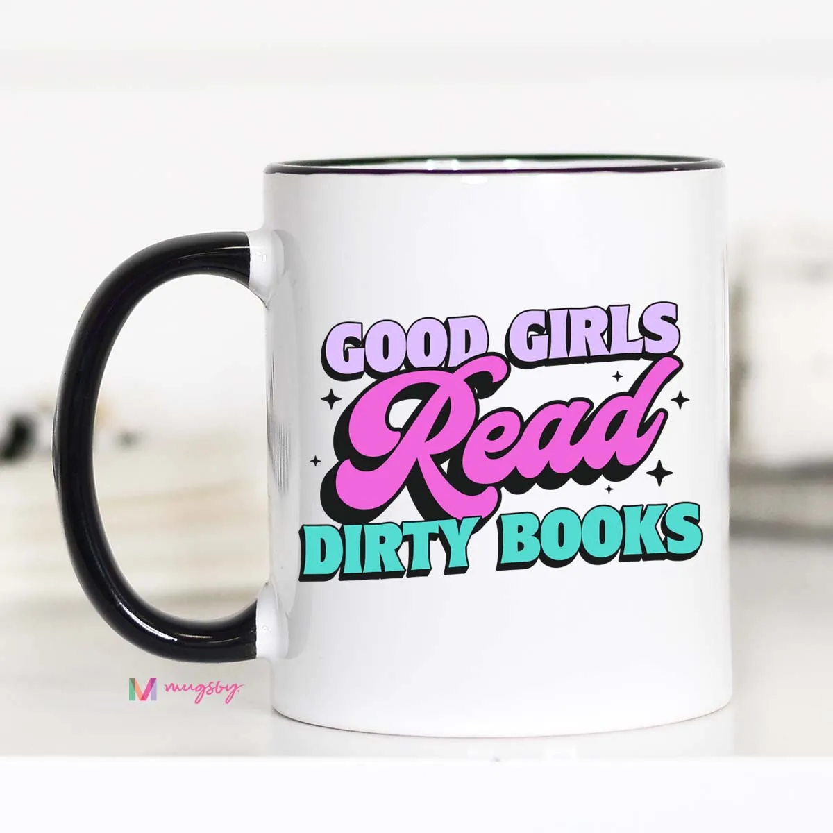 Mugsby Good Girls Read Dirty Books kop 11 oz hvid