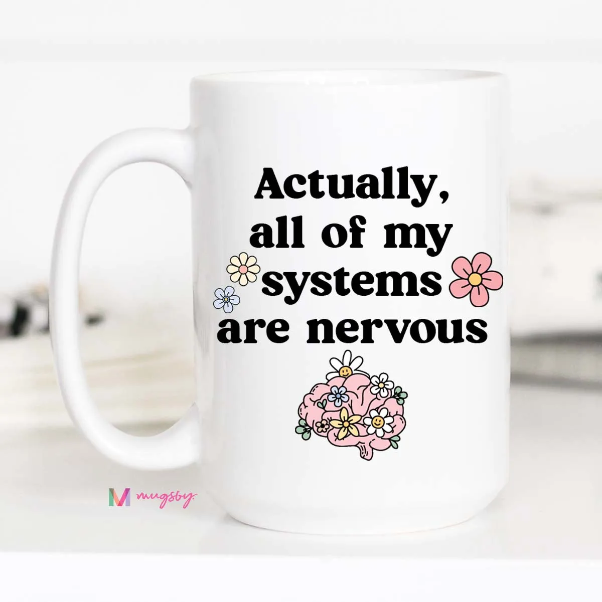 Mugsby All My Systems Are Nervous krus 325 ml