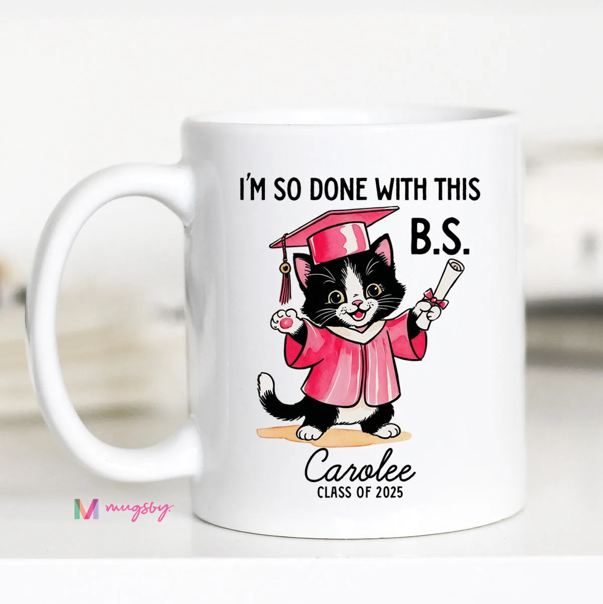 Mugsby Done With This B.S. Graduation krus 325 ml hvid keramik