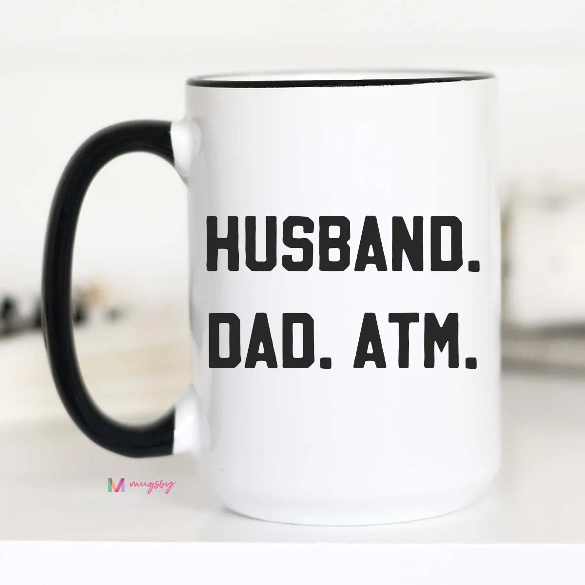 Mugsby Husband Dad ATM kop 11 oz hvid keramik sjov