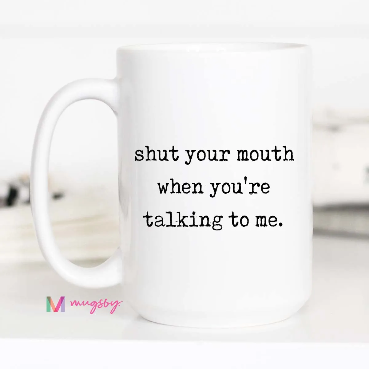 Mugsby Shut Your Mouth krus 325 ml hvid