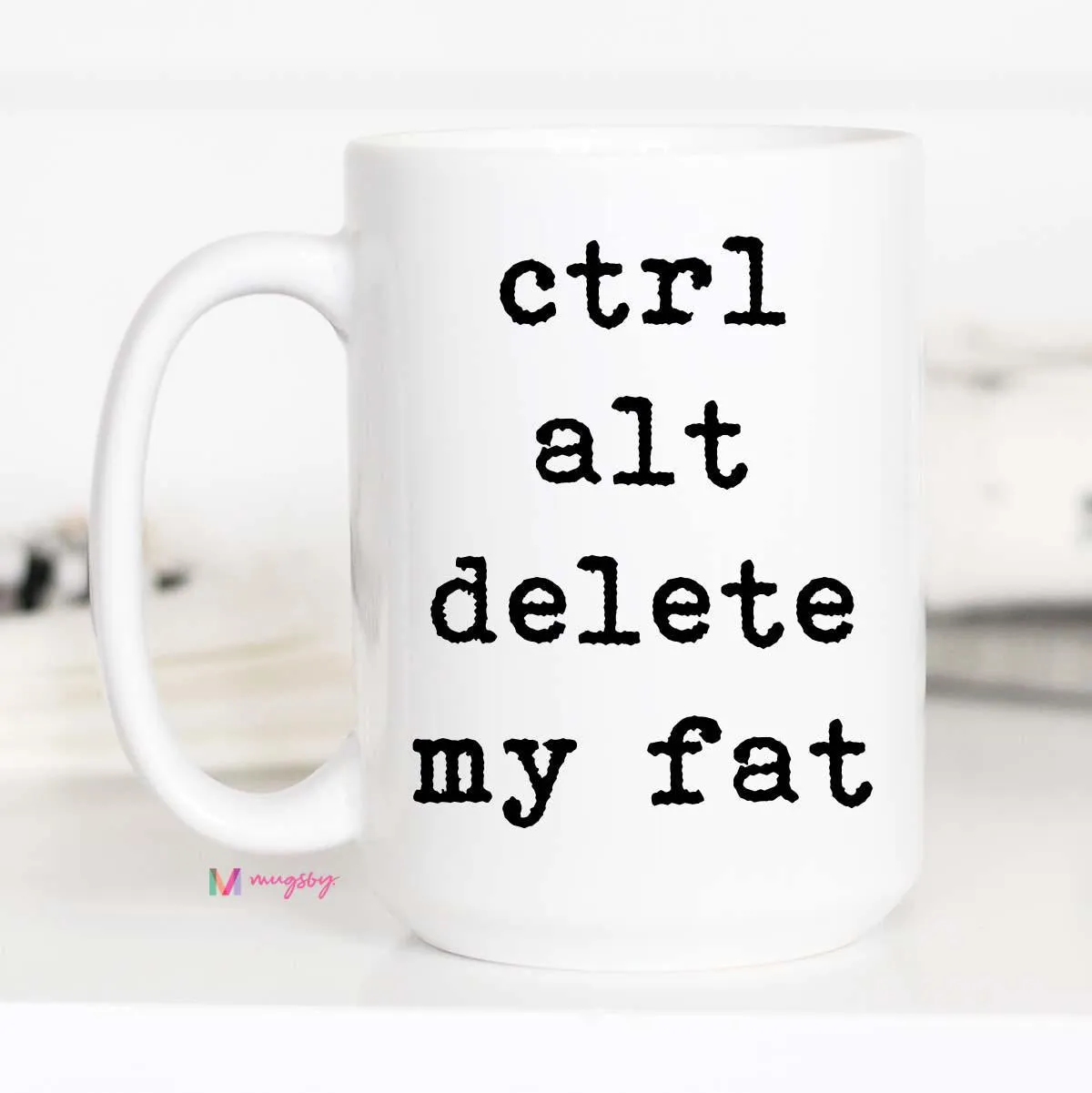 Mugsby Ctrl Alt Delete My Fat kop sort hank 325 ml