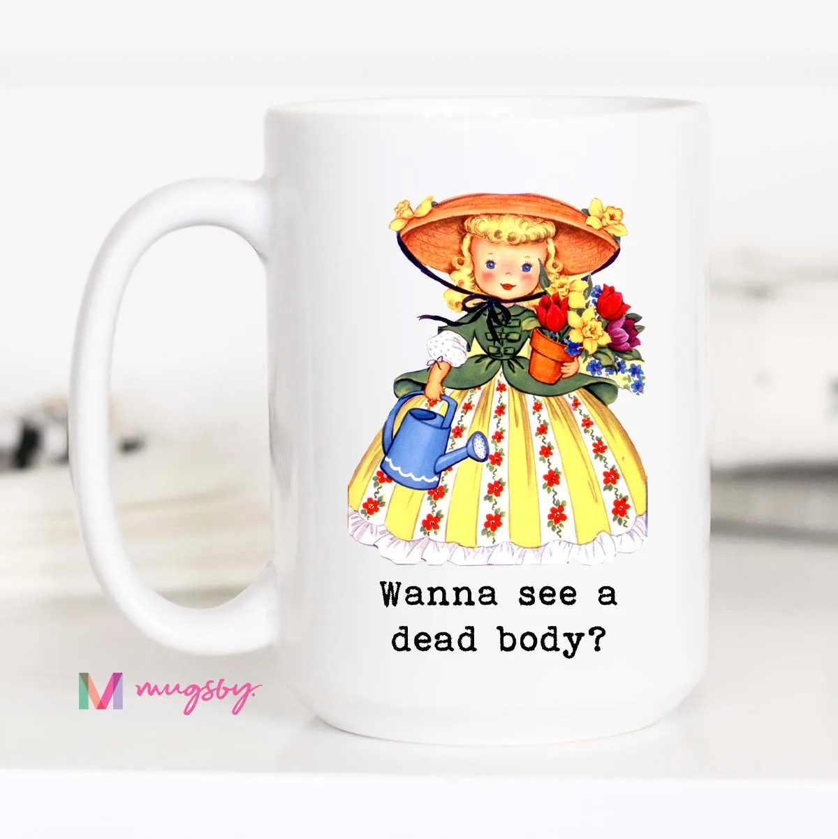 Mugsby Wanna See a Dead Body krus 325 ml have