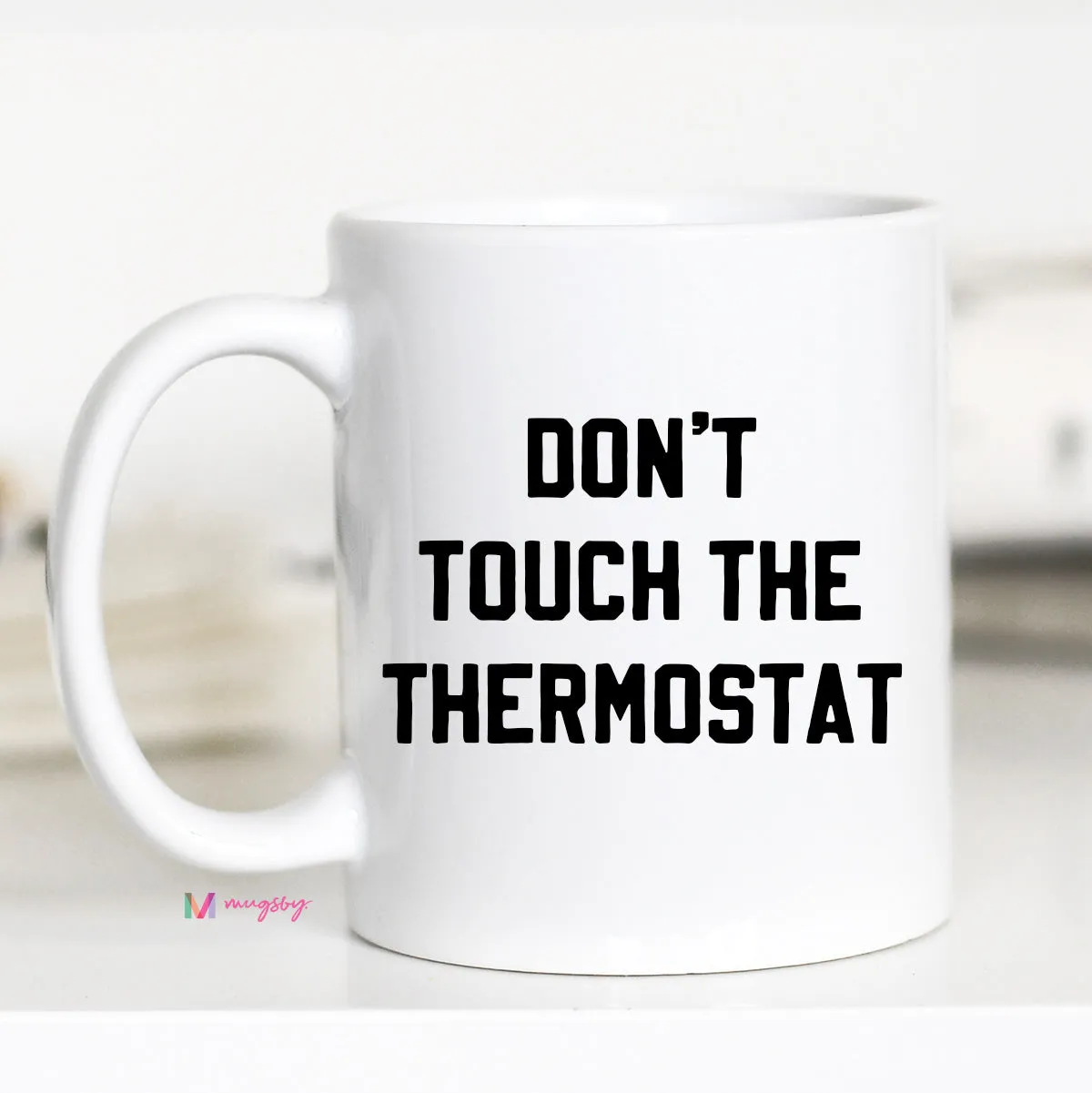 Mugsby Don't Touch Thermostat Kop 325 ml hvid keramik