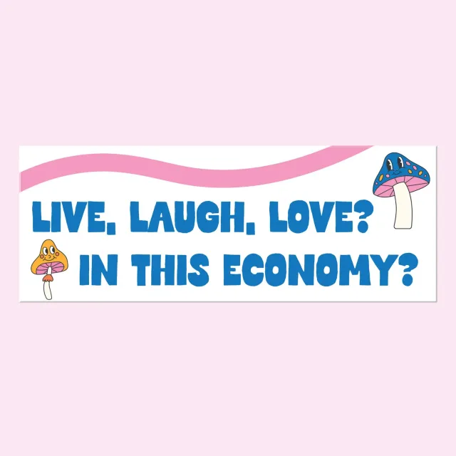 Mugsby Live Laugh Love in this Economy kop 325 ml