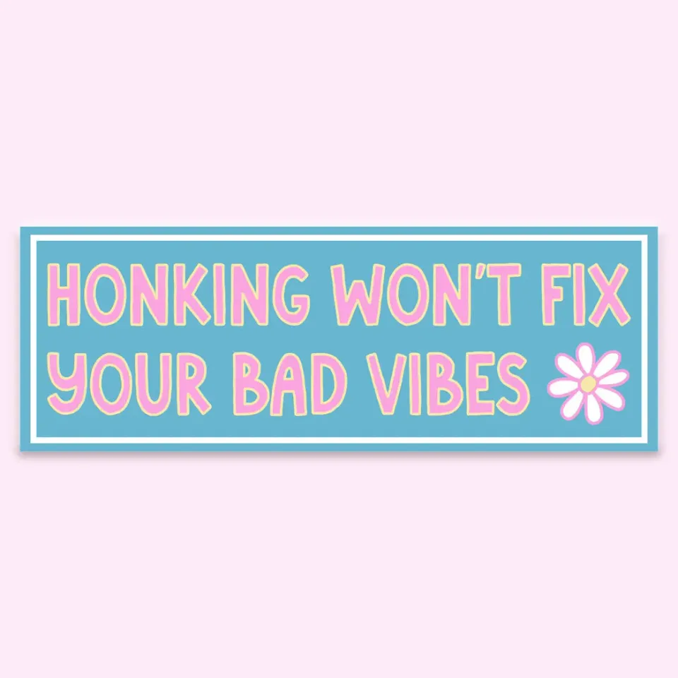 Mugsby Honking Won't Fix Your Bad Vibes klistermærke vinyl