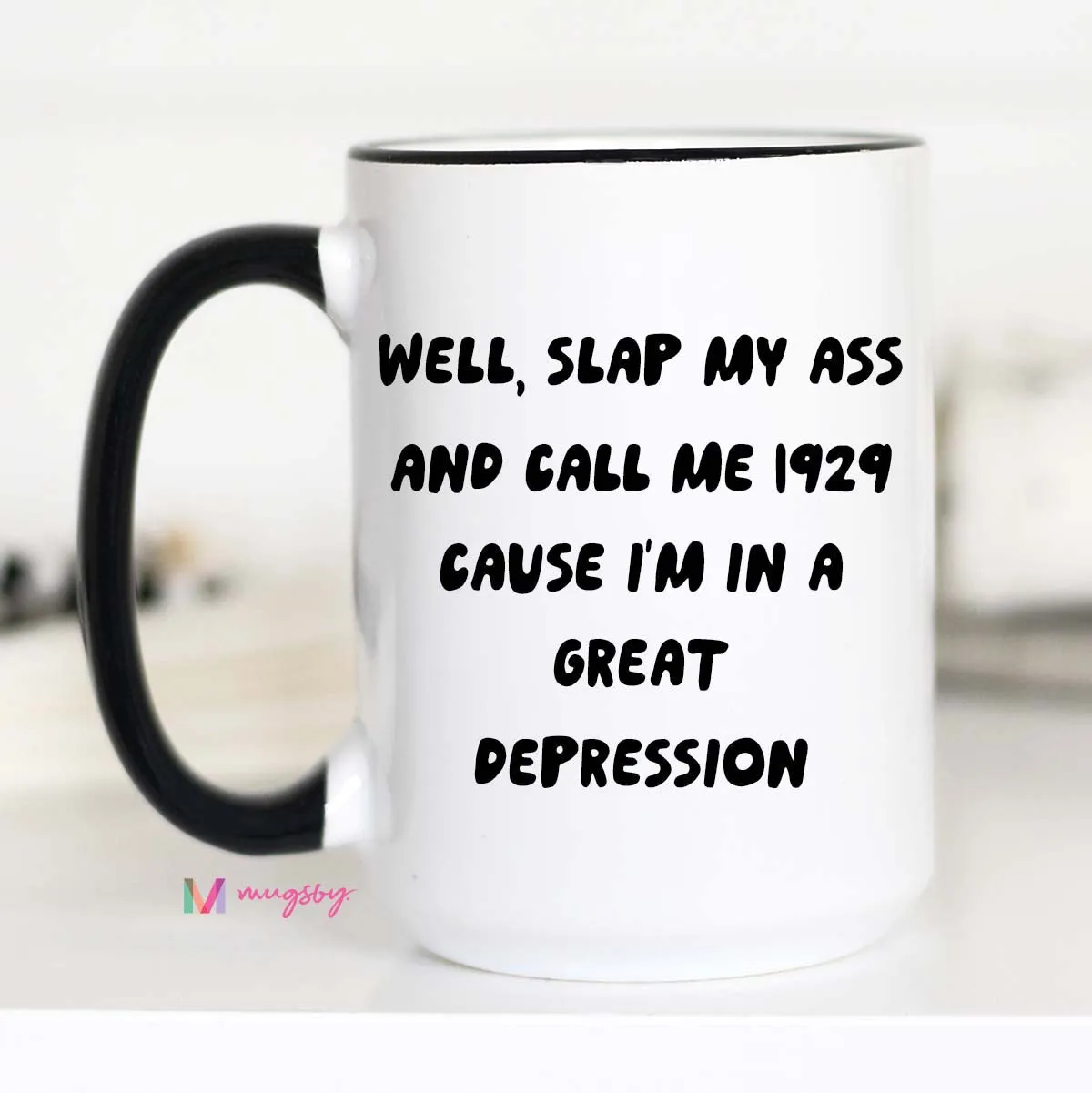 Mugsby Great Depression krus hvid 11 oz sort humor