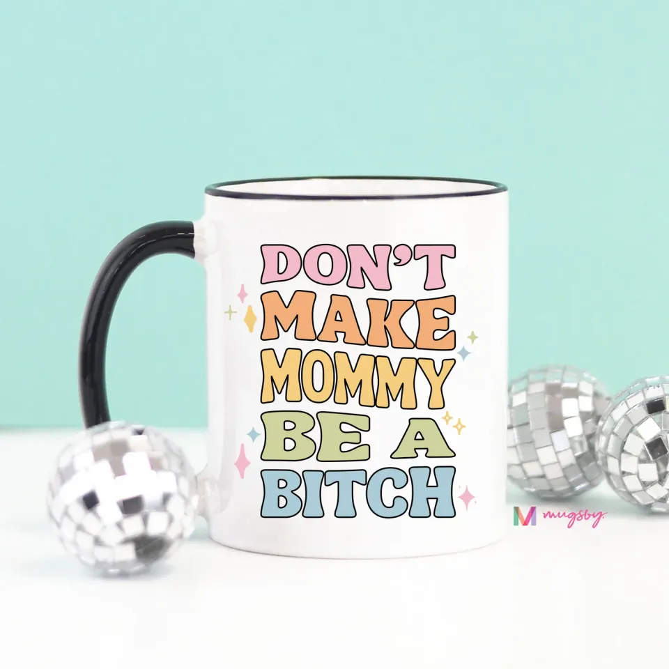Mugsby Don't Make Mommy krus 325 ml sort hank sjov