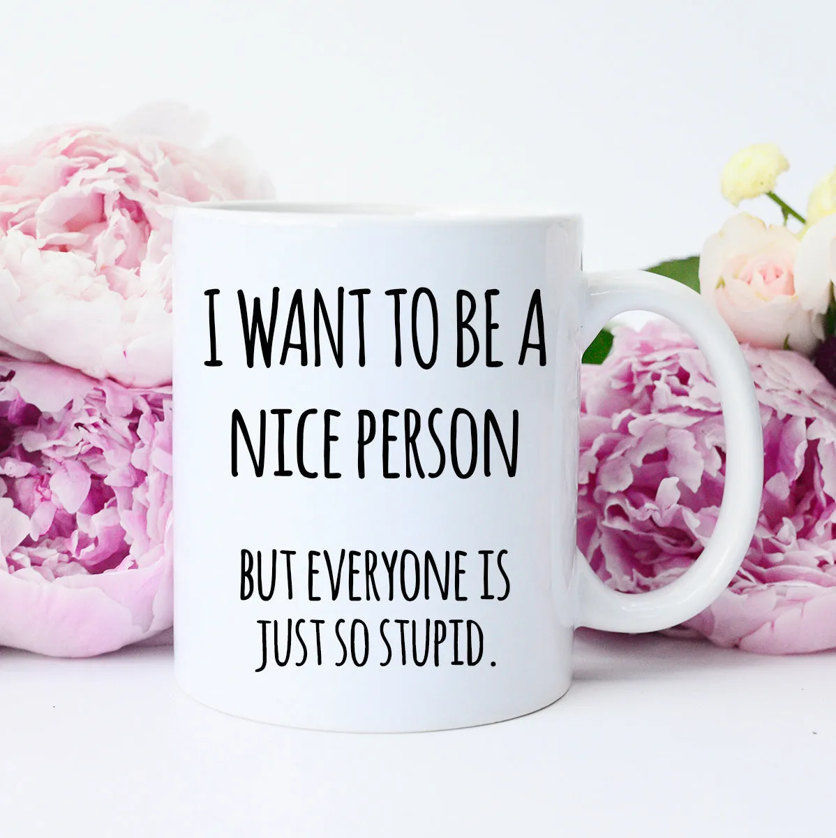 Mugsby I Want to be a Nice Person krus 325 ml hvid sjov