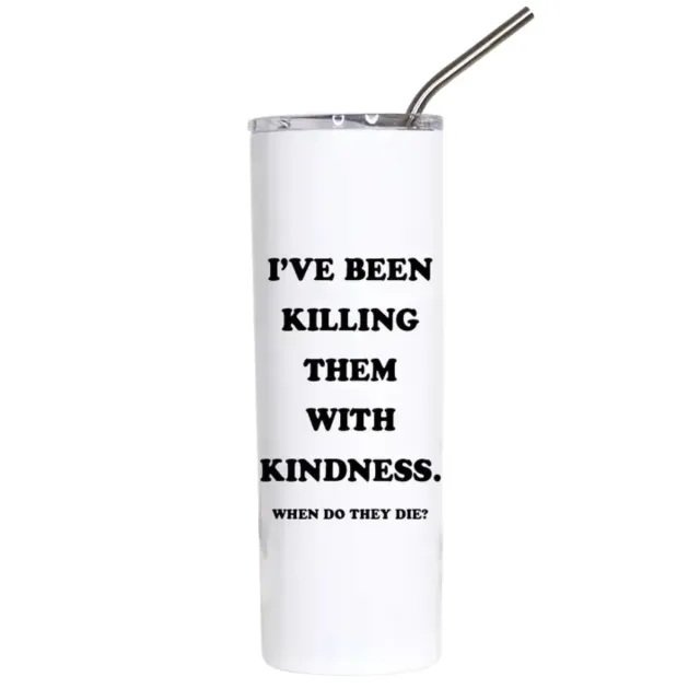 Mugsby Killing Them With Kindness termokrus 20 oz sjov