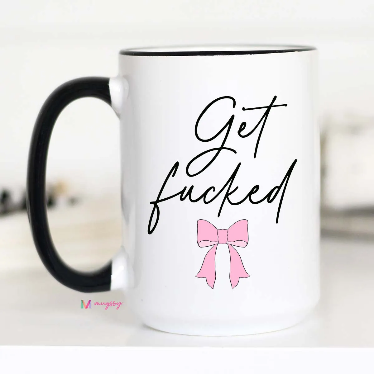Mugsby Get Fucked Pink Bow coquette krus 325 ml