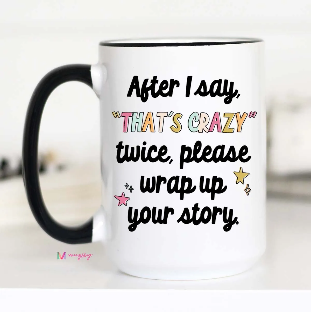 Mugsby That's Crazy krus 325 ml kontor