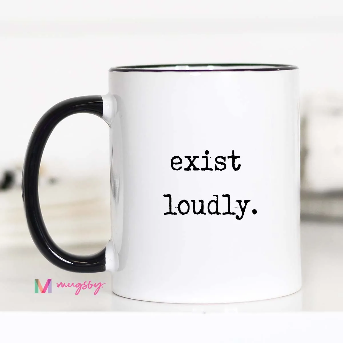 Mugsby Exist Loudly kaffekrus 325 ml hvid citat