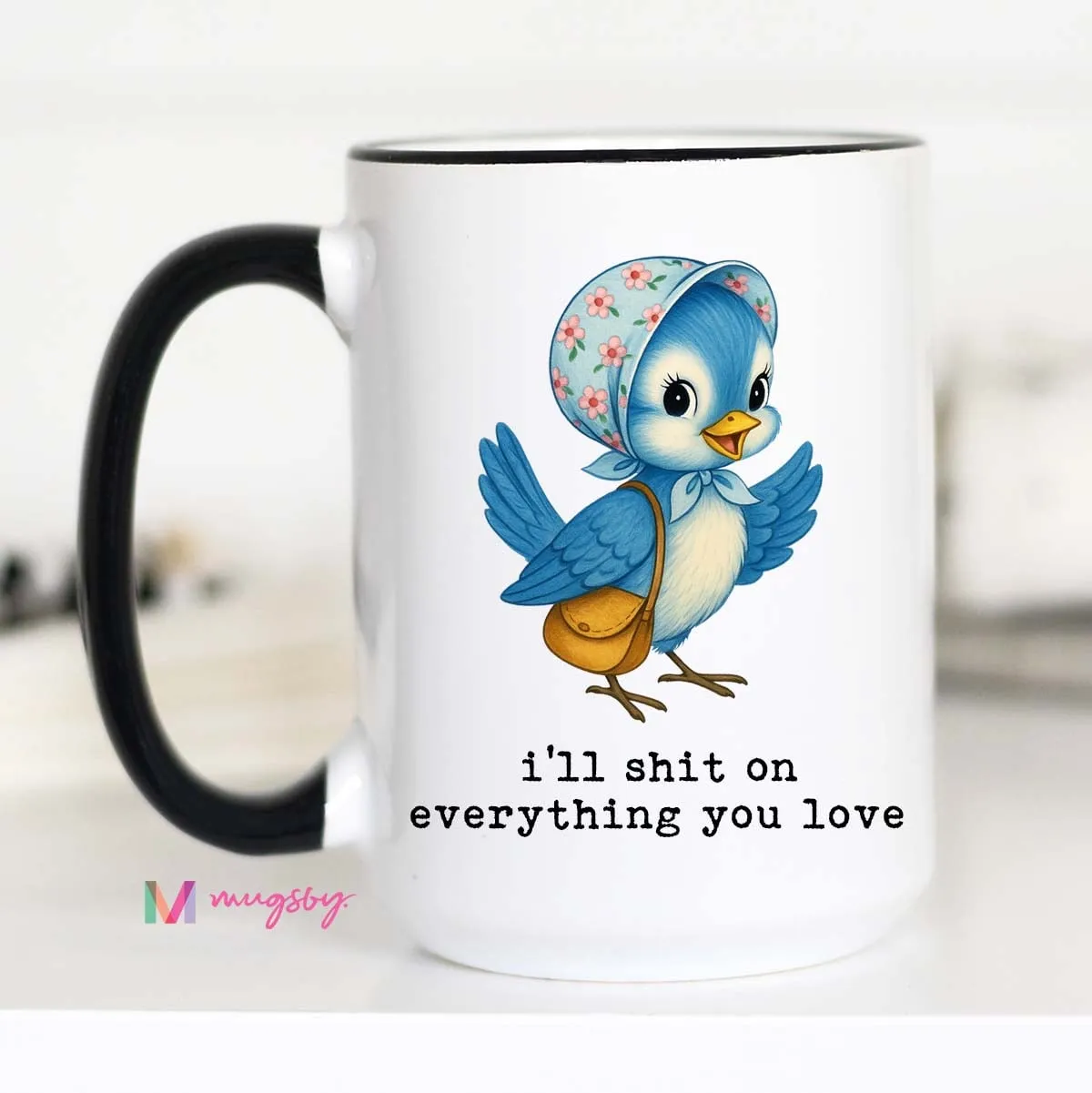 Mugsby I'll Shit On Everything kop hvid 325 ml sjov