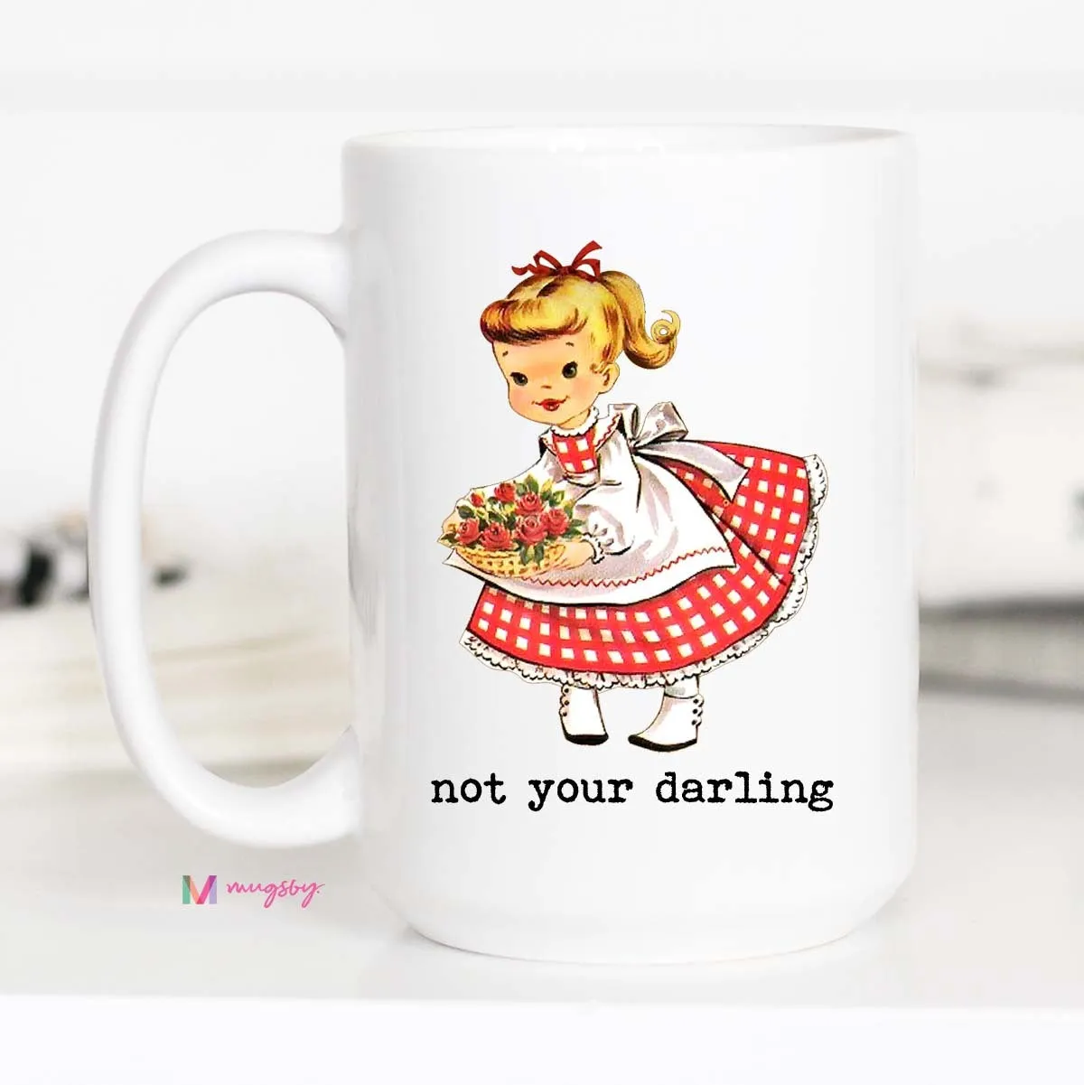 Mugsby Not Your Darling krus hvid 325 ml keramik