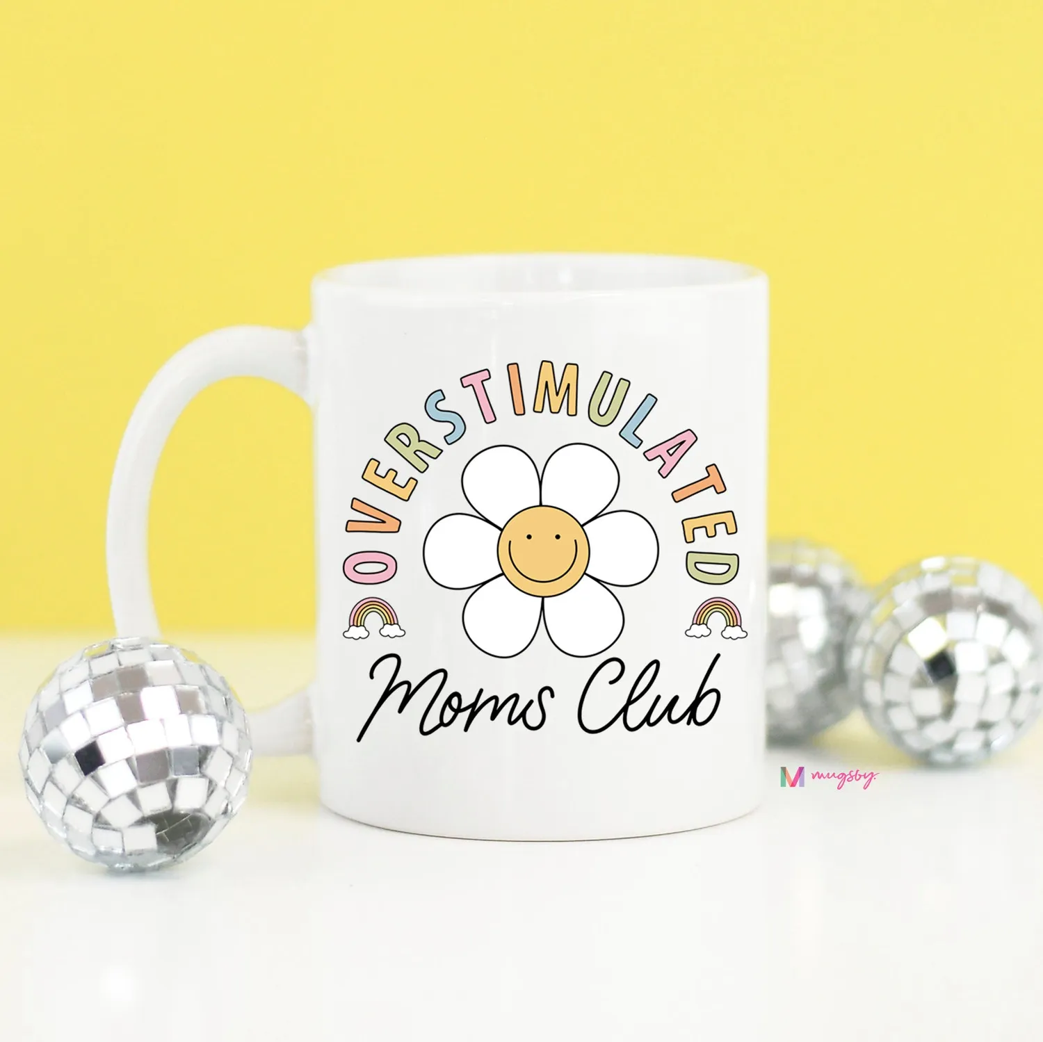 Mugsby Overstimulated Mom's Club krus 11 oz hvid